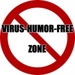 Virus-Humor-Free Zone