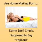 Pop Corn Porn