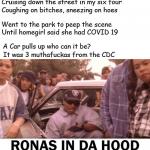 Eazy E Rona In Da Hood