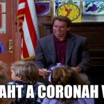 John Kimble | IT'S NAHT A CORONAH VIRUS | image tagged in kimble,tumor | made w/ Imgflip meme maker