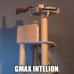 Sniper Cat | GMAX INTELION
BE LIKE | image tagged in sniper cat | made w/ Imgflip meme maker