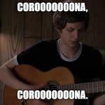 Ramona | COROOOOOOONA, COROOOOOOONA. | image tagged in ramona | made w/ Imgflip meme maker