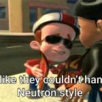 Neutron Style