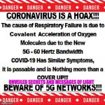 CORONA VIRUS AND 5G | UNVEILED SECRETS AND MESSAGES OF LIGHT | image tagged in corona virus and 5g | made w/ Imgflip meme maker