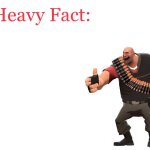 Heavy Fact meme