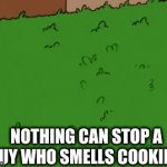 DA SMEEELL OF COOOKIE | NOTHING CAN STOP A GUY WHO SMELLS COOKIES. | image tagged in gifs,homer simpson | made w/ Imgflip video-to-gif maker