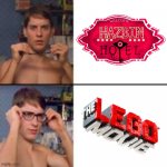 So The Lego movie is similar to hazbin hotel | image tagged in peter parker glasses,hazbin hotel,the lego movie | made w/ Imgflip meme maker