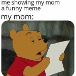 My mom and memes meme