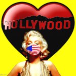California Strong | image tagged in marilyn monroe,hollywood,los angeles,coronavirus,california,corona virus | made w/ Imgflip meme maker