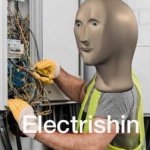 Electrishn meme