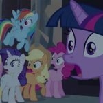 Mane 6 from Friendship is Magic are Shocked meme