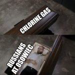 Vsauce opening coffin | CHLORINE GAS; RUSSIANS AT OSOWIEC | image tagged in vsauce opening coffin | made w/ Imgflip meme maker