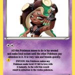 Pokémon Card | Marina; All this Pokémon seems to do is lay around and make loud noises until the other Pokémon pay attention to it. It is very vain and breeds quickly. SWOON: this Pokémon makes any Pokémon under level 35 fall in love with it instantly. In the wild this would result in seduction to the victim pokemon. Stats:worse than magikarp | image tagged in pokmon card | made w/ Imgflip meme maker