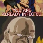 Omae wa mou kansen shita. | YOU ARE ALREADY INFECTED WHAT?! | image tagged in omae wa mou shindeiru,you are already dead,sars-cov-2,covid-19,coronavirus,infection | made w/ Imgflip meme maker
