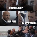 Captain America elevator fight | HOW ARE YOU? I AM FINE; I AM STEVE ROGERS; ABEY SAALE.....!! | image tagged in captain america elevator fight | made w/ Imgflip meme maker