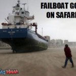 Fail Boat on Safari! meme