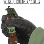 Flashbang | WHENEVER YOU TURN ON LIGHT MODE | image tagged in flashbang | made w/ Imgflip meme maker