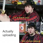 jontron not brave enough for this