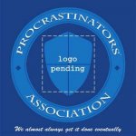 Procrastination | PROCRASTINATORS UNITE; TOMORROW | image tagged in procrastination | made w/ Imgflip meme maker