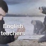 English teachers meme