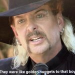 Joe Exotic Golden Nuggets