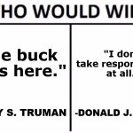 Donald Trump The Buck Stops Here