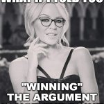 Kylie winning the argument