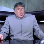Trump Dr. Evil