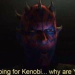 I was hoping for Kenobi meme