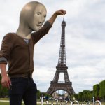 meme man fwench | WHEN YOU GO TO PARIS AND SAY GRACIAS TO SOMONE | image tagged in meme man fwench | made w/ Imgflip meme maker