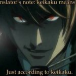 All according to kekaiku meme