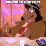 Stay At Home | UMM CHANGE LIGHTBULBS | image tagged in steve perry street talk journey beyond | made w/ Imgflip meme maker