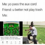 You better no play trash | image tagged in you better no play trash,pvz,plants vs zombies,memes,dank memes,video games | made w/ Imgflip meme maker