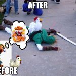 Cucco Defeat | AFTER; BEFORE | image tagged in zelda chicken | made w/ Imgflip meme maker