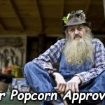 p[op | Mr Popcorn Approves | image tagged in pop | made w/ Imgflip meme maker