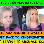 After-The-Coronavirus-Ended-Mia-Couldnt-Wait-Kindergarten