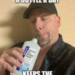 Coronavirus | TRUMP SAY A BOTTLE A DAY; KEEPS THE VIRUS AWAY | image tagged in coronavirus | made w/ Imgflip meme maker