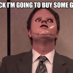 The office | I'LL BE BACK I'M GOING TO BUY SOME GROCERIES | image tagged in dwight schrute the office cpr dummy face mask hannibal | made w/ Imgflip meme maker