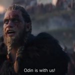 Odin is with us! meme