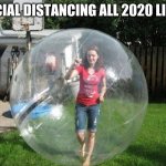 Social Distancing | SOCIAL DISTANCING ALL 2020 LIKE... | image tagged in social distancing | made w/ Imgflip meme maker