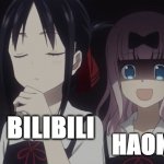 Cheeky thief | HAOKAN; BILIBILI | image tagged in kaguya-sama horror,bilibili,chinese | made w/ Imgflip meme maker