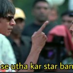 Sadak se utha kar star banaunga