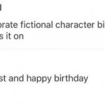 Celebrate Fictional Character Birthdays