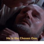 Chosen One meme