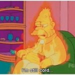 Im still cold