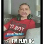 Martin and bex - Xbox | image tagged in martin and bex | made w/ Imgflip meme maker