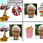 Chicken meets Sanders: The Movie | HELLO COLONEL SANDERS FROM; HELLO COLONEL PLUCK FROM | image tagged in 4 panel comic template,colonel sanders,donkey kong | made w/ Imgflip meme maker