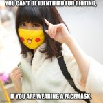 Coronavirus Roll Safe | YOU CAN'T BE IDENTIFIED FOR RIOTING, IF YOU ARE WEARING A FACEMASK. | image tagged in coronavirus roll safe | made w/ Imgflip meme maker