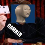 Meme Man Gambler