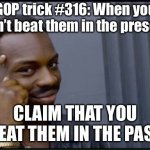 GOP trick #316